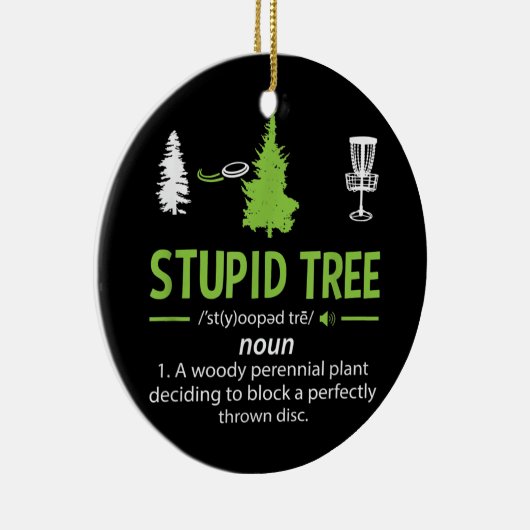 Stomme boom Funny Frisbee Golf Dissport Keramisch Ornament (Rechts)
