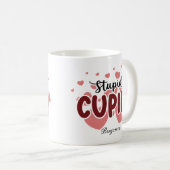 Stomme Cupid Anti-Valentijnsdag Koffiemok (Voorkant rechts)