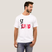 Stomme Cupid T-shirt (Voorkant volledig)