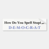 Stomme democraat bumpersticker (Voorkant)