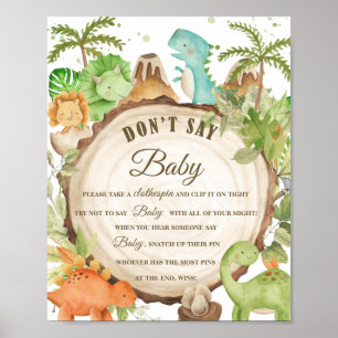 Stomme dinosaurussen zeggen niet dat Baby Clothesp Poster