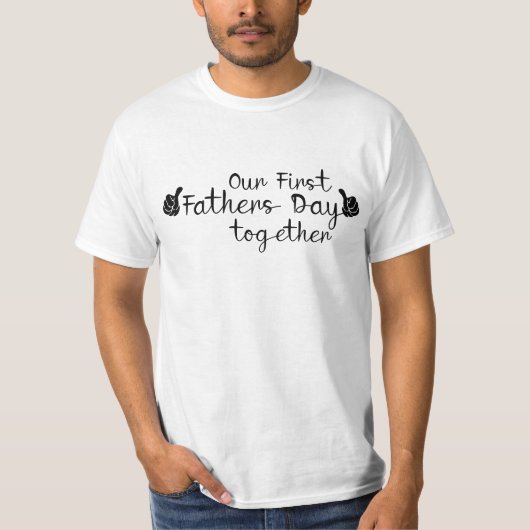 Stomme duim omhoog onze eerste Vaderdag samen T-shirt (Voorkant)
