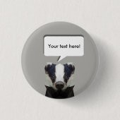 Stomme geometrische badger ronde button 3,2 cm (Voorkant)