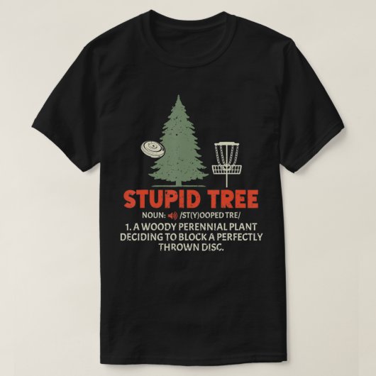 Stomme golf van de boom voor een Frisbee Golf Acce T-shirt (Design voorkant)