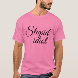 Stomme Idiot Meme T-shirt