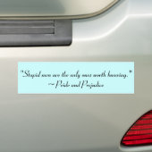 Stomme Mannen Worth Knokend Jane Austen Quote Bumpersticker (Op auto)