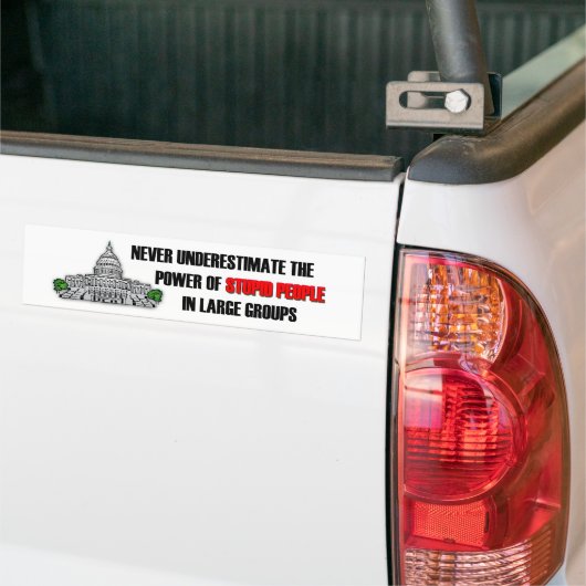Stomme mensen in Washington DC Bumpersticker (Op Truck)
