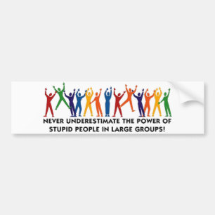 Stomme mensen verenigen bumpersticker
