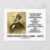 Stomme mensen zijn over het algemeen conservatief. briefkaart (Voorkant)