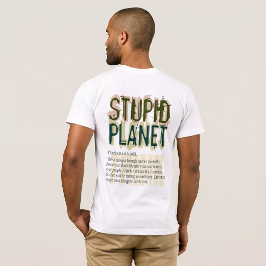 Stomme Planet T-shirt (Achterkant volledig)