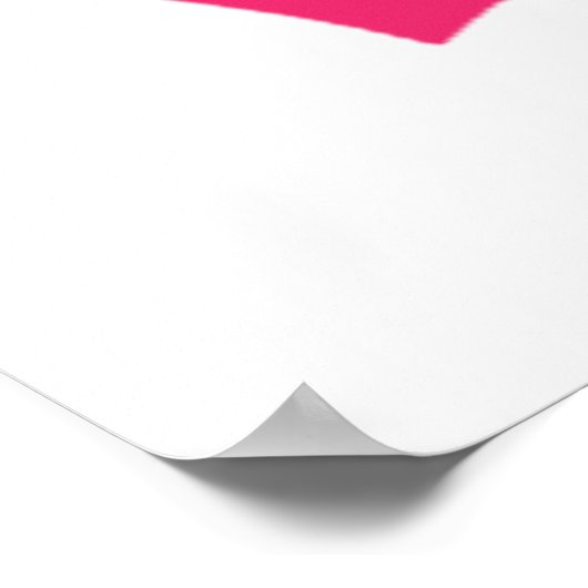 Stomme roze liefde is alles wat je nodig hebt poster (Hoek)