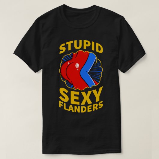 Stomme Sexy Flanders Quote T-shirt (Design voorkant)