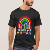 Stomme we zijn allemaal een menselijke pride Ally  T-shirt (Voorkant)