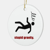 Stomme zwaartekracht - Funny Stuntman Dareduivel Keramisch Ornament (Links)