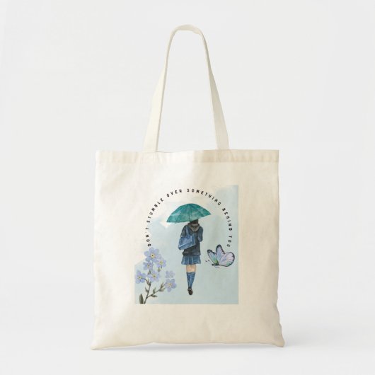 Stommel niet over iets achter je aan tote bag (Voorkant)