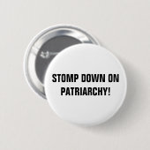 STOMP DOP OP PATRIARCHY BUTTON (Voorkant /achterkant)