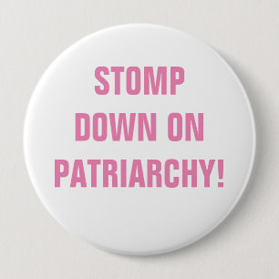 STOMP DOP OP PATRIARCHY BUTTON