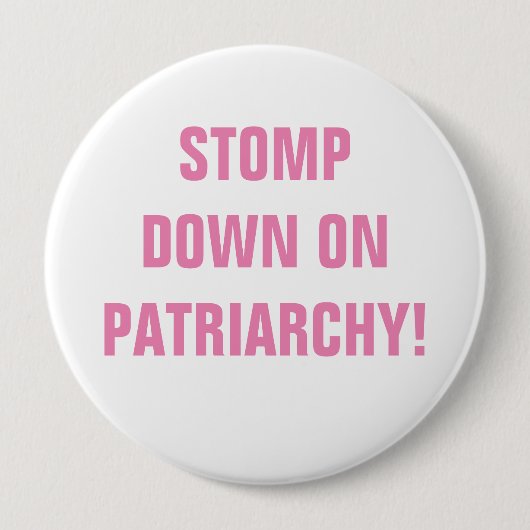 STOMP DOP OP PATRIARCHY BUTTON (Voorkant)