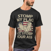 Stomp mijn vlag en ik zal je Shirt VS vlag omvorme (Voorkant)