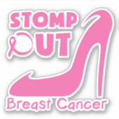 Stomp Out Breast Cancer Sticker (Voorkant)