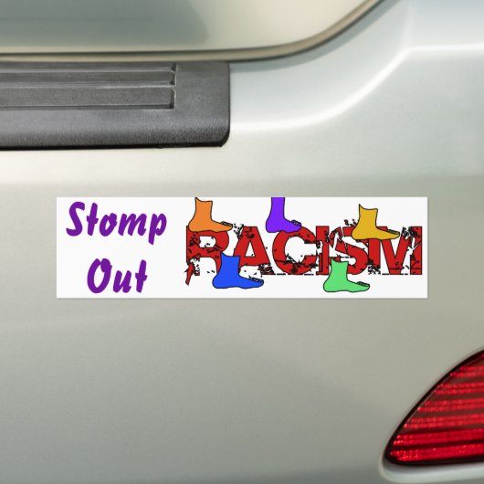 Stomp out Racisme Bumpersticker (Op auto)