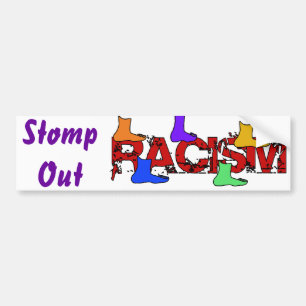 Stomp out Racisme Bumpersticker