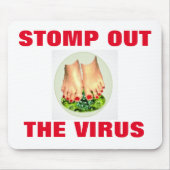 STOMP OUT THE VIRUS MOUSE PAD MUISMAT (Voorkant)