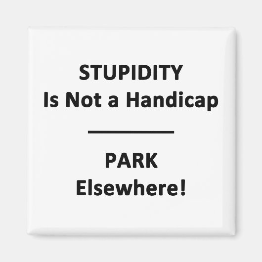 Stompheid is geen Handicap. Magneet (Voorkant)