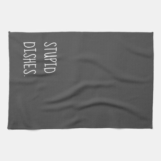 Stompid Dishes Funny Sarcastic Cleaning Humor Grey Theedoek (Horizontaal)