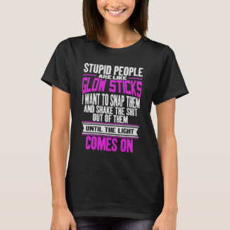 Stompzinnige mensen houden van gloed en grappig Sa T-shirt