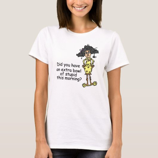 Stompzinnigheid Humor T-shirt (Voorkant)