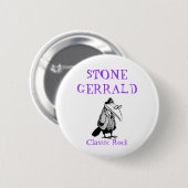 STONE GERRALD, Classic Rock Ronde Button 5,7 Cm (Voorkant /achterkant)