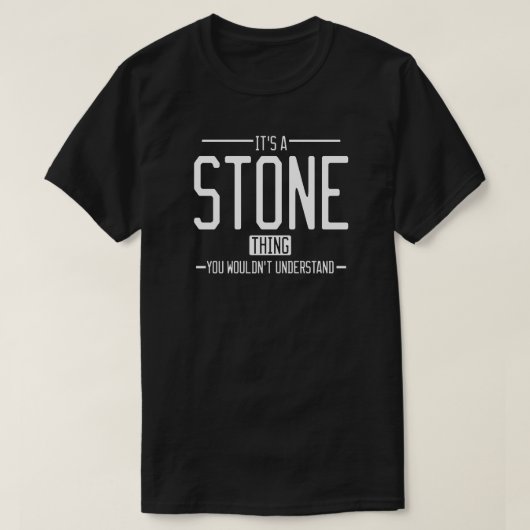 Stone grappige achternaam grappige familie t-shirt (Design voorkant)