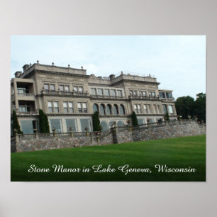 Stone Manor, Lake Genève Wisconsin Poster