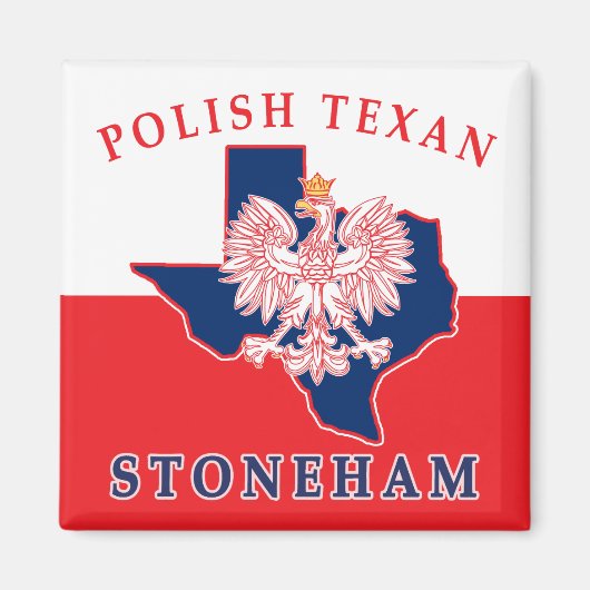 Stoneham Poland Texan Magneet (Voorkant)