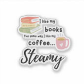 Stoomachtige romance nieuwe sticker met koffiekopj (Voorkant)