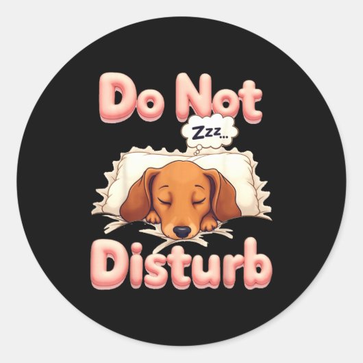 Stoor Niet Hondenpyjama Funny Dachshund  Ronde Sticker (Voorkant)