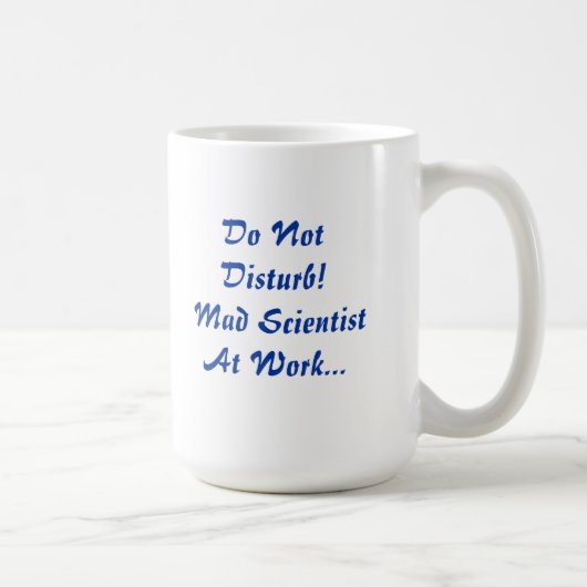 Stoor niet - Mad Scientist op het werk Mok (Rechts)
