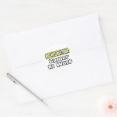 Stoor niet...spel op het werk ronde sticker (Envelop)