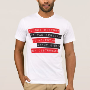 Stoor niet t-shirt