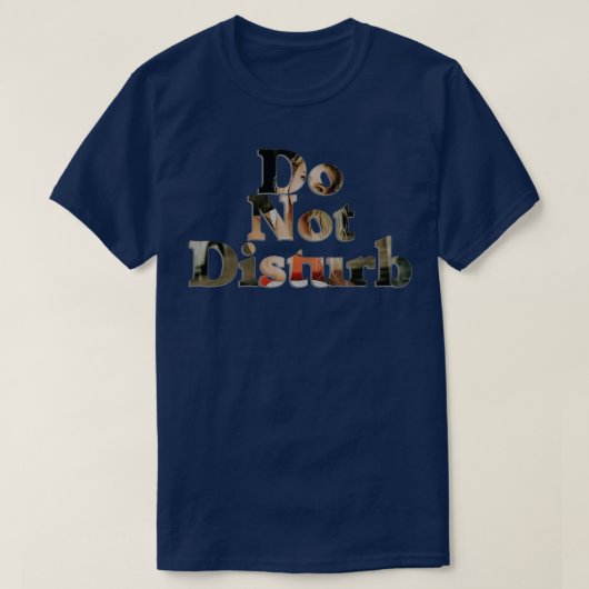 Stoor niet t-shirt (Design voorkant)