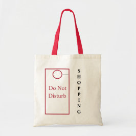 Stoor niet, winkelen tote bag
