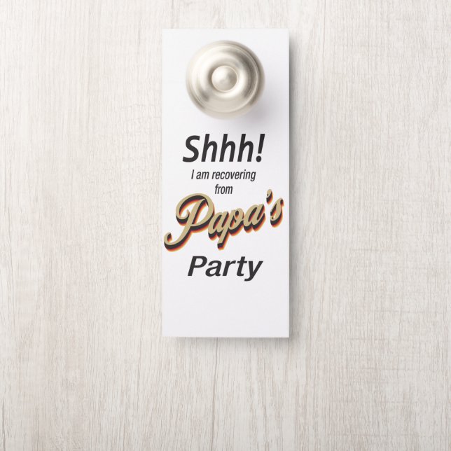 Stoor Shhh niet grappig terug van party Deurhanger (Op knop)