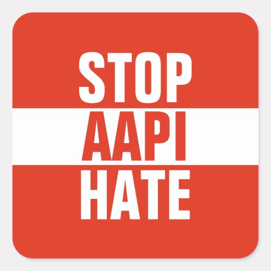 Stop AAPI Hate Vierkante Sticker (Voorkant)