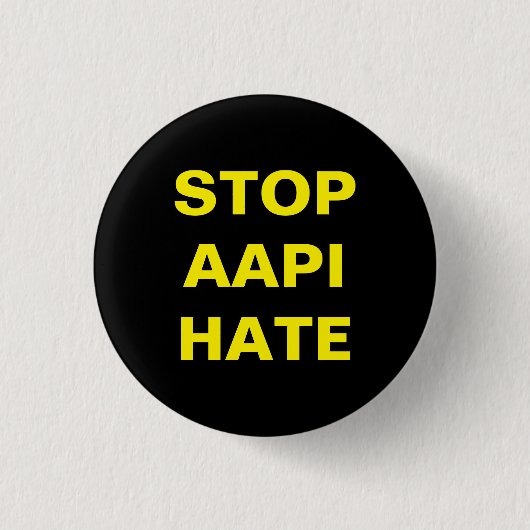 Stop AAPI Hate, zwarte gele Button (Voorkant)