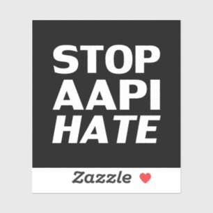 Stop AAPI Hate, zwarte witte Sticker