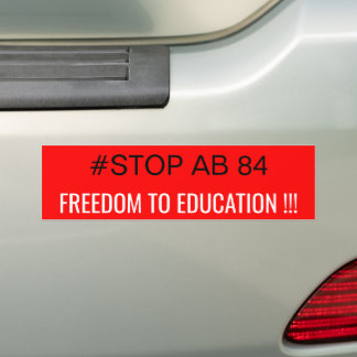 STOP AB 84 BUMPERSTICKER
