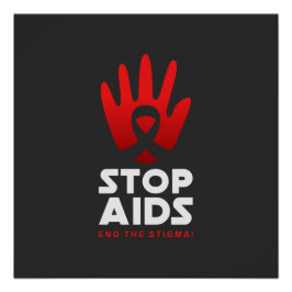 Stop aids perfect poster