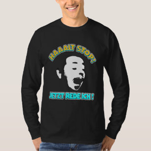 Stop Andreas Meme Gezegde Joke Gezegden T-shirt