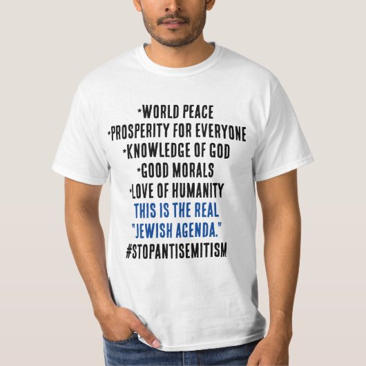 Stop Antisemitisme Het Echte Joodse Agenda T-Shirt (Voorkant)